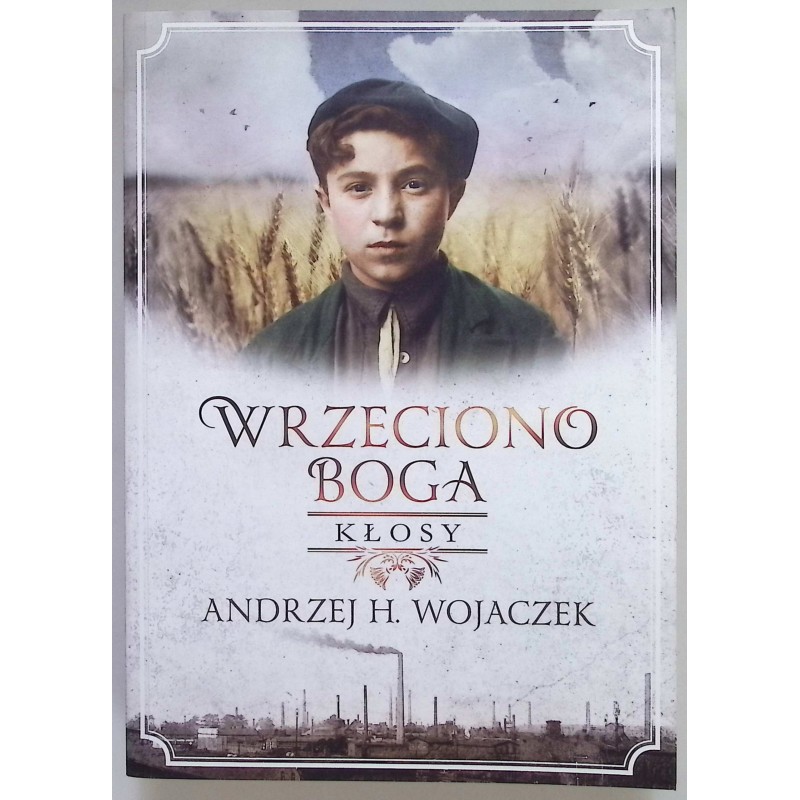 Kłosy Andrzej H. Wojaczek