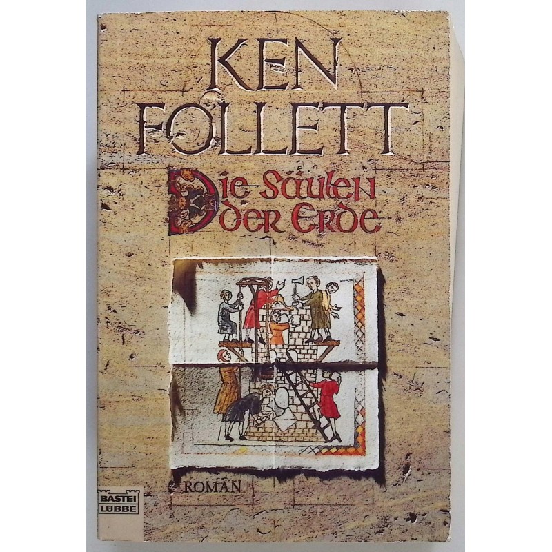 Die Saulen der erde Ken Follett