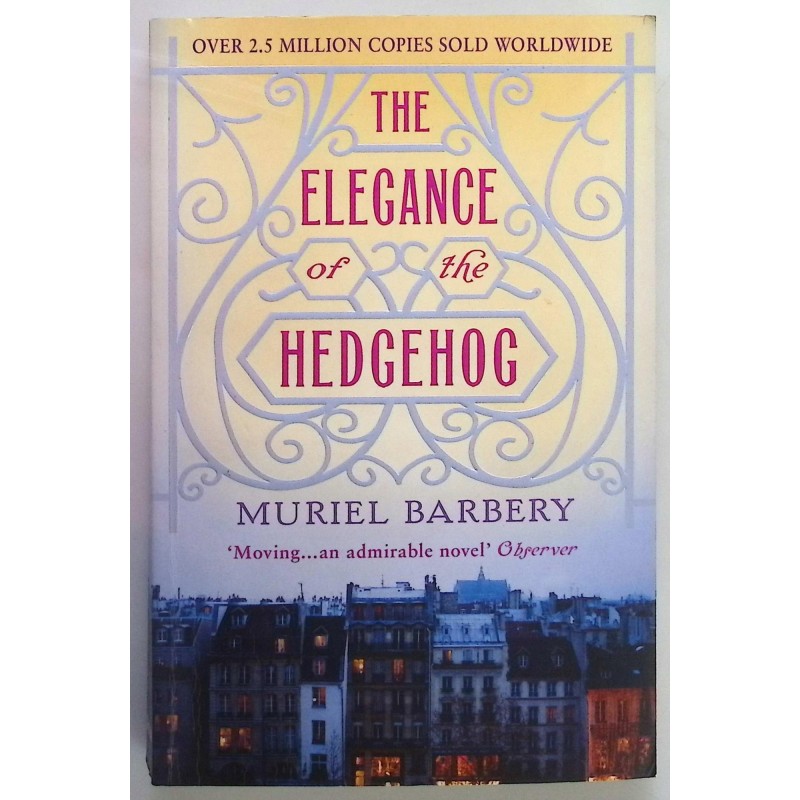 The Elegance of the Hedgehog Barbery Muriel