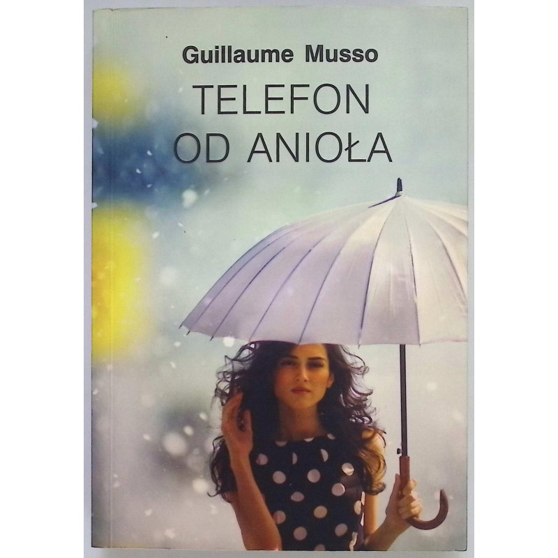 Telefon od anioła-Guillaume Musso