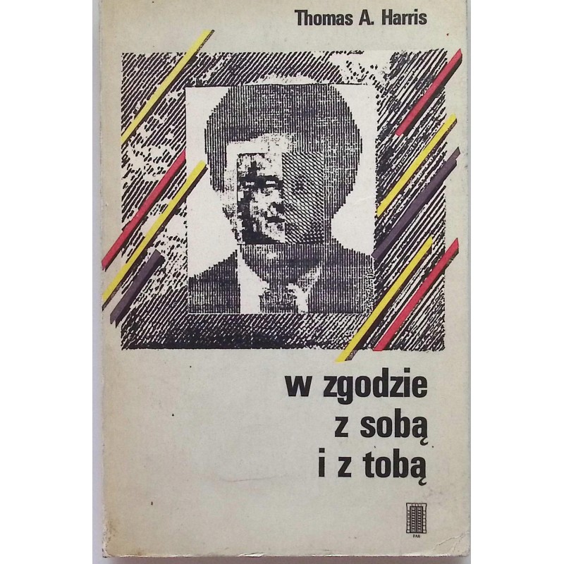 W zgodzie z sobą i z tobą Harris