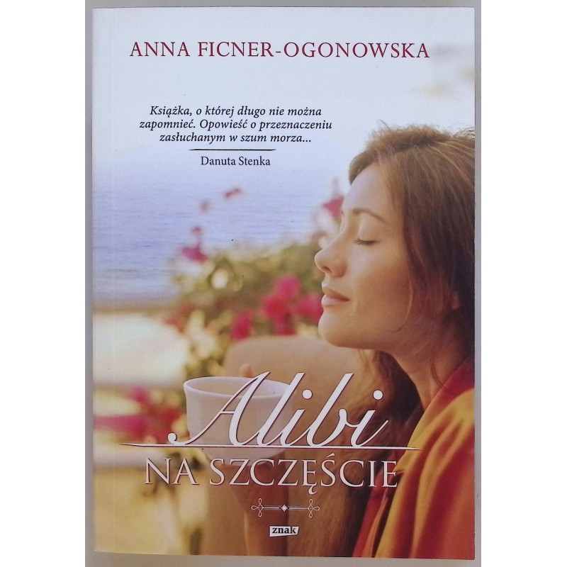 Alibi na szczęście Ficner