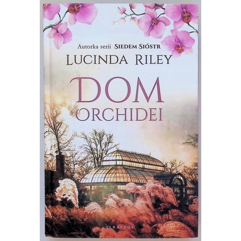 Dom orchidei Riley Lucinda