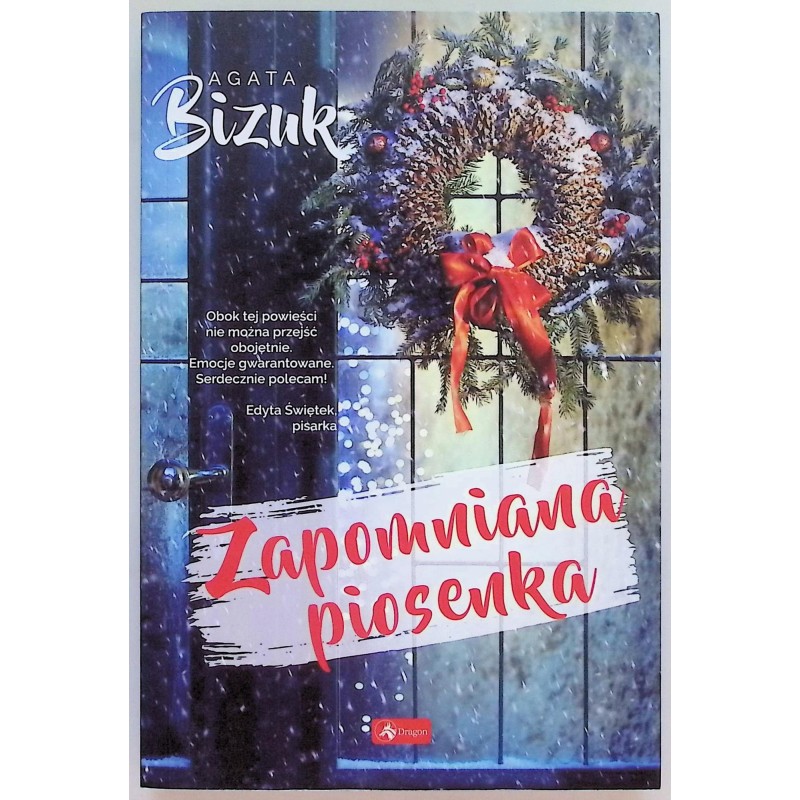 Zapomniana piosenka Agata Bizuk