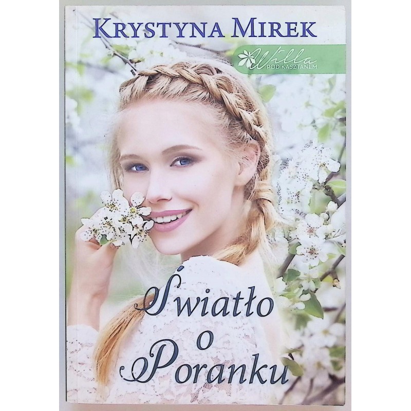 Światło o poranku Krystyna Mirek