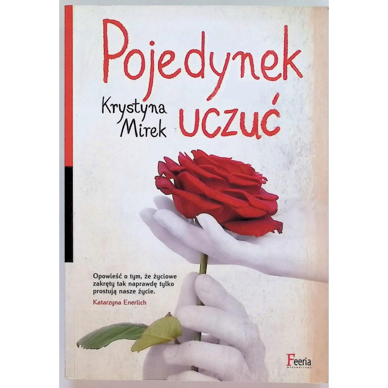 Pojedynek uczuć - Krystyna Mirek