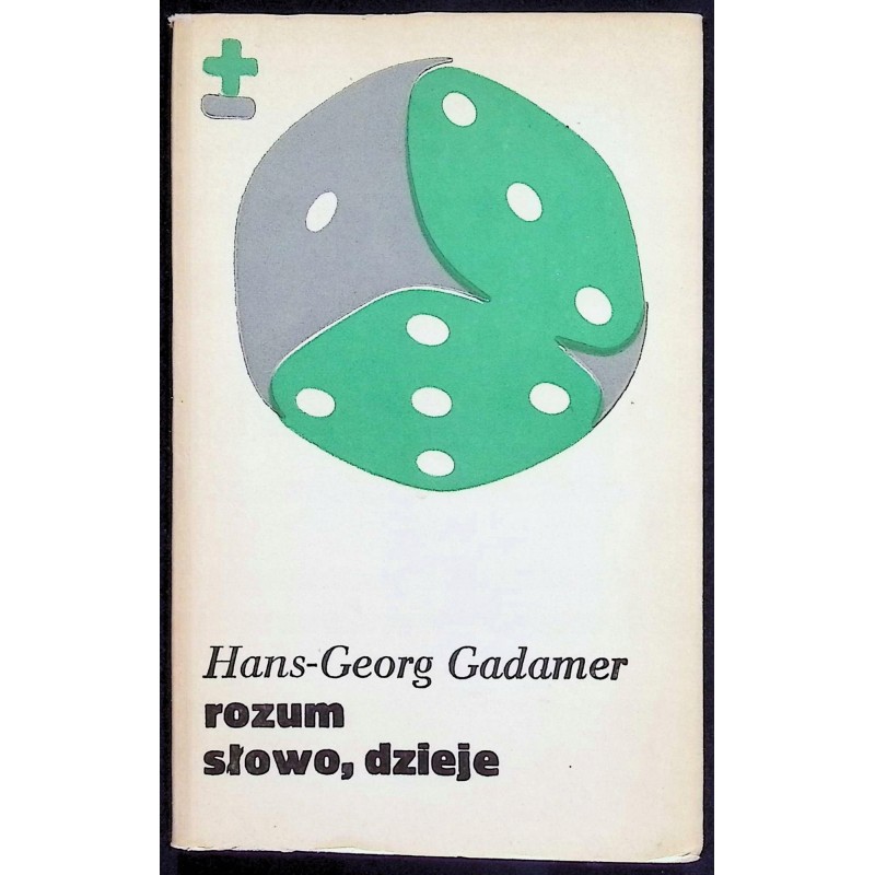 Rozum, słowo, dzieje Hans-Georg Gadamer