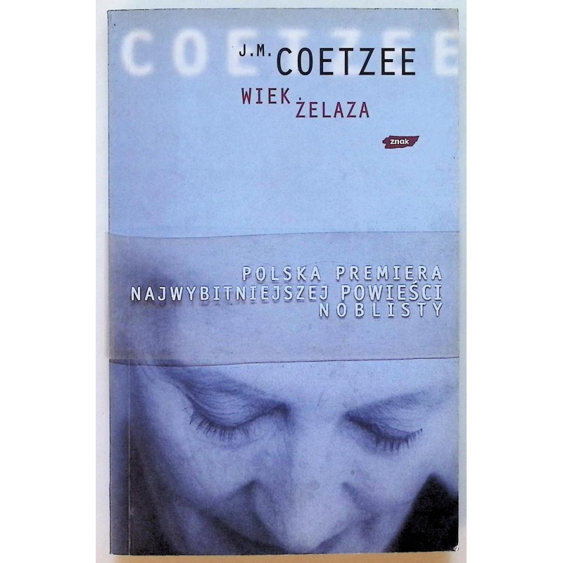 Wiek żelaza John Maxwell Coetzee