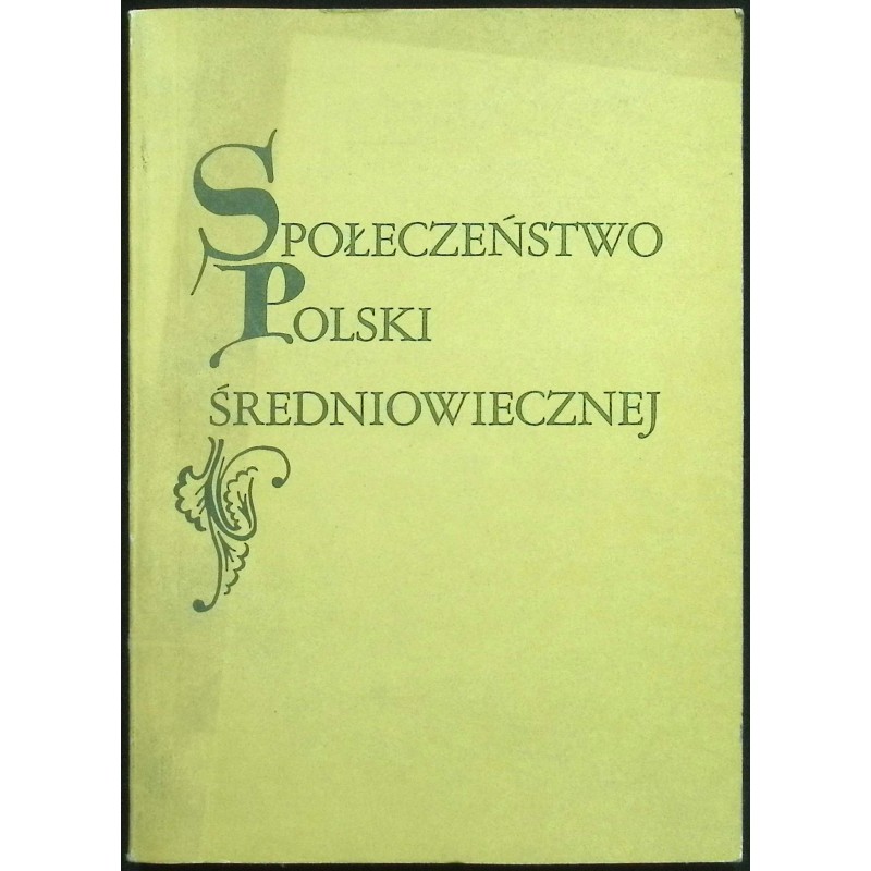 Społeczeństwo Polski średniowiecznej