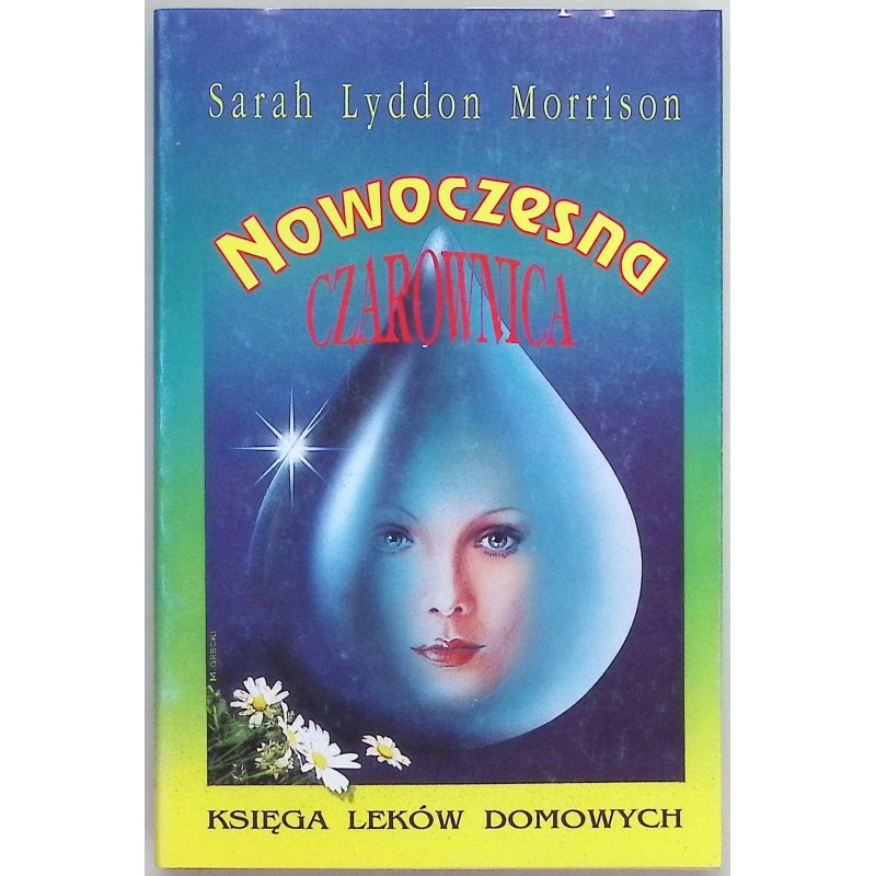 Nowoczesna czarownica Sarah Lyddon Morrison