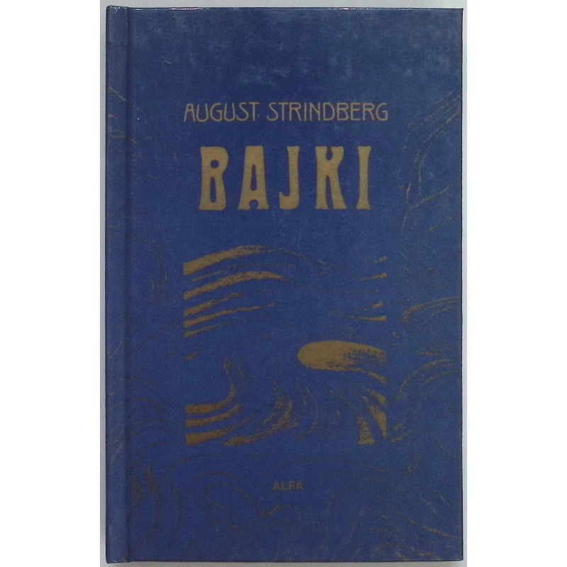 Bajki August Strindberg