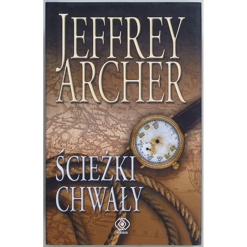 Ścieżki chwały Jeffrey Archer