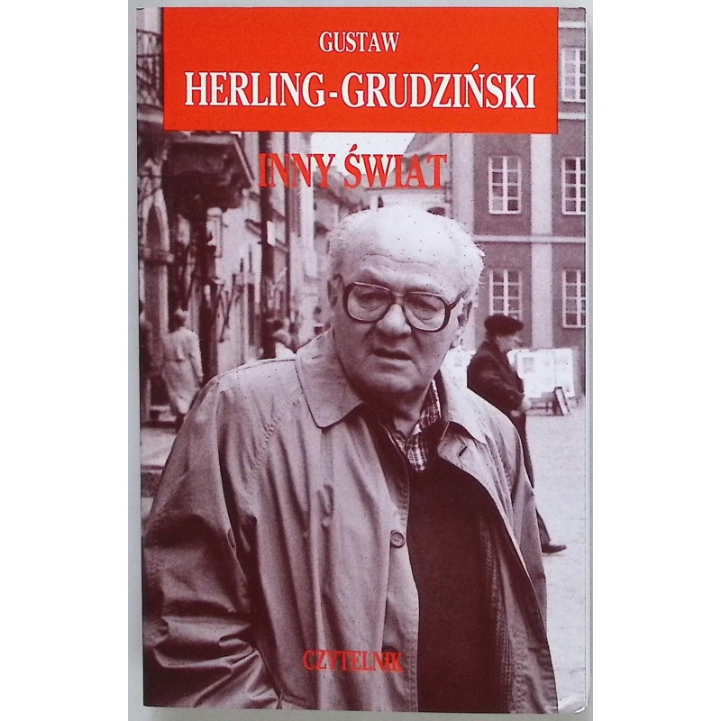 Inny świat Gustaw Herling-Grudziński