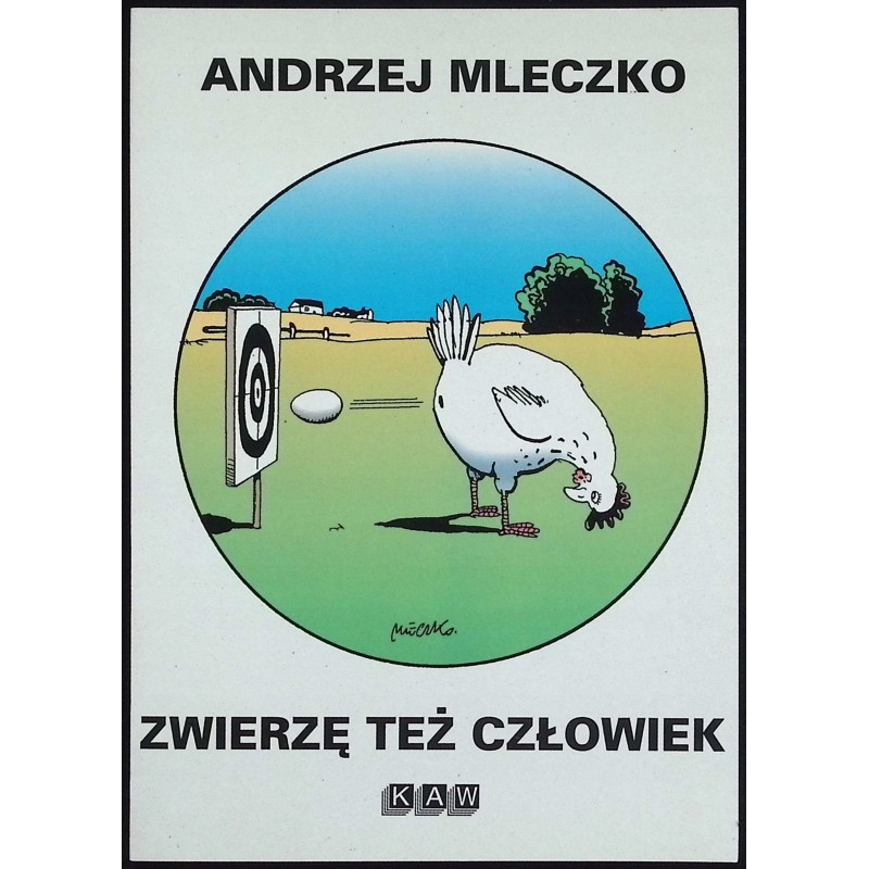 Zwierzę też człowiek Andrzej Mleczko