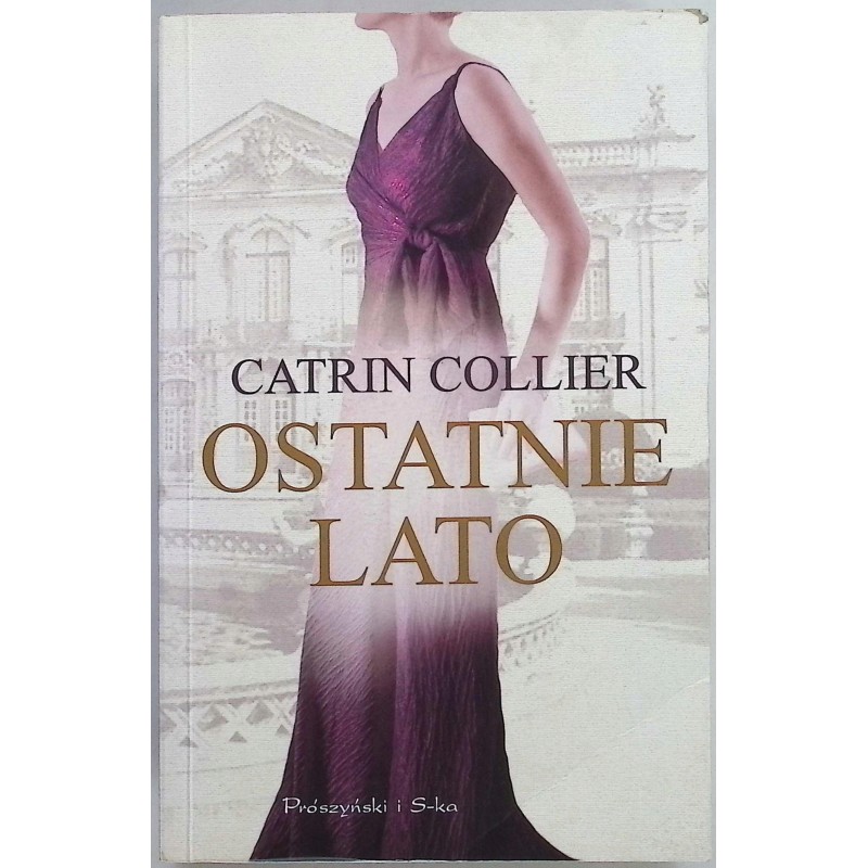 Ostatnie lato Catrin Collier