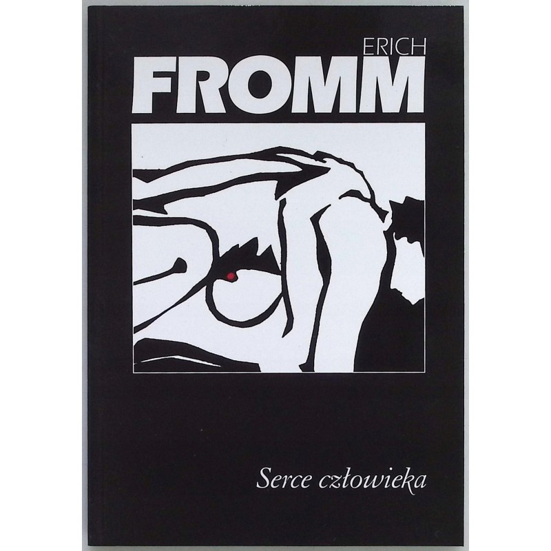 Serce człowieka E.Fromm