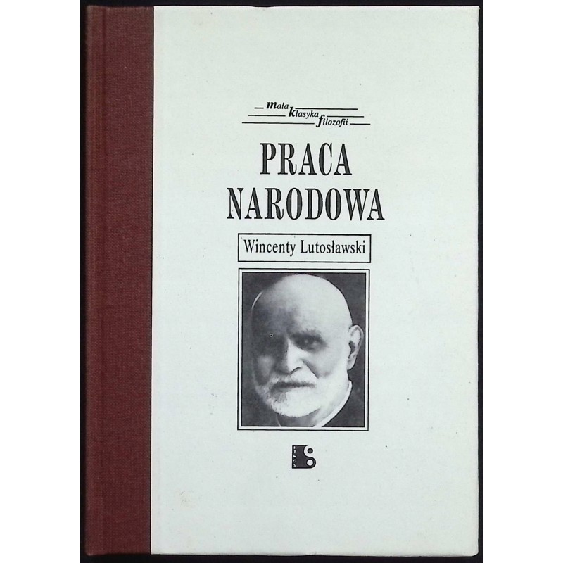 Praca narodowa Wincenty Lutosławski