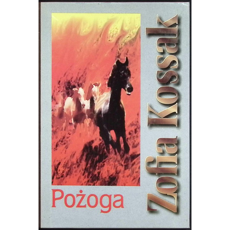 Pożoga Zofia Kossak