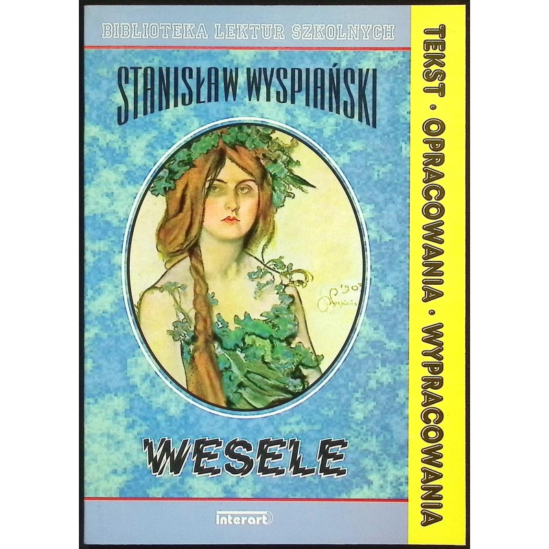 Wesele Stanisław Wyspiański