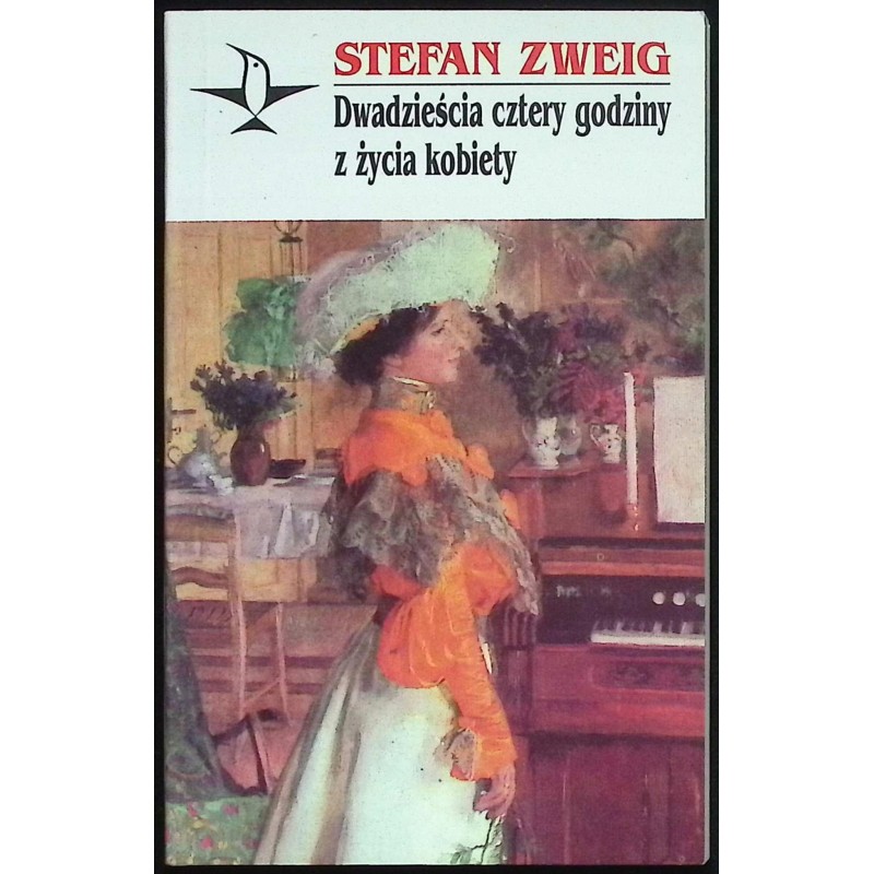 Dwadzieścia cztery godziny z życia kobiety Stefan Zweig