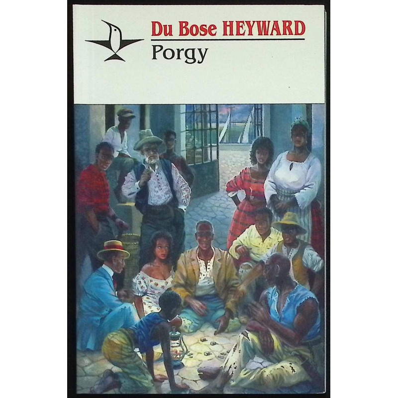Porgy Du Bose Heyward