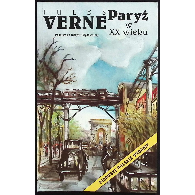Paryż w XX wieku Jules Verne
