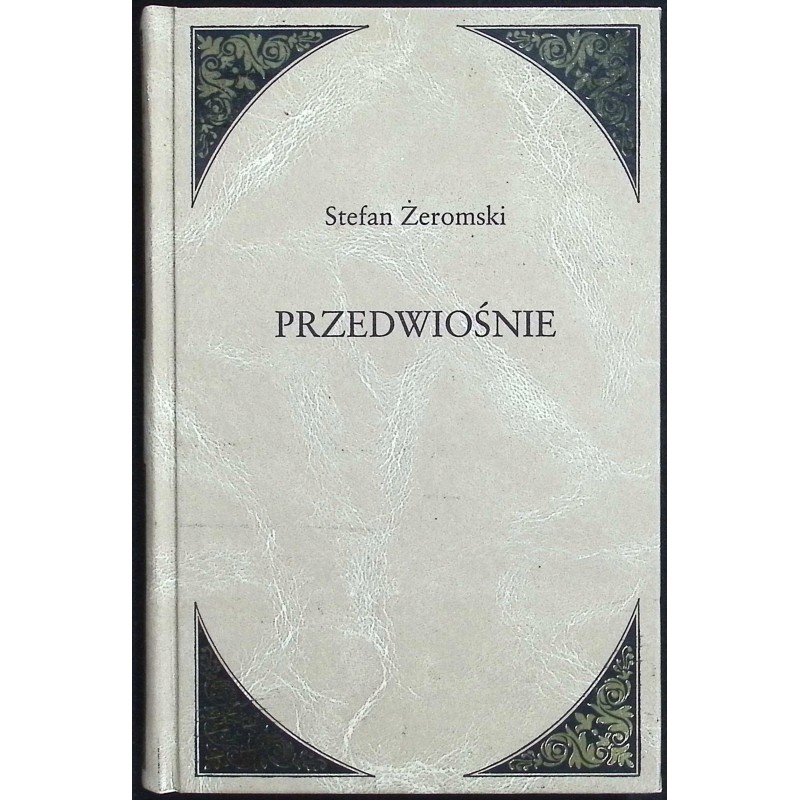 Przedwiośnie Stefan Żeromski