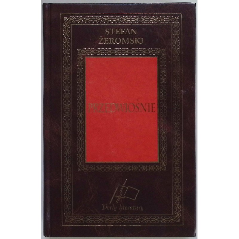 Przedwiośnie Stefan Żeromski