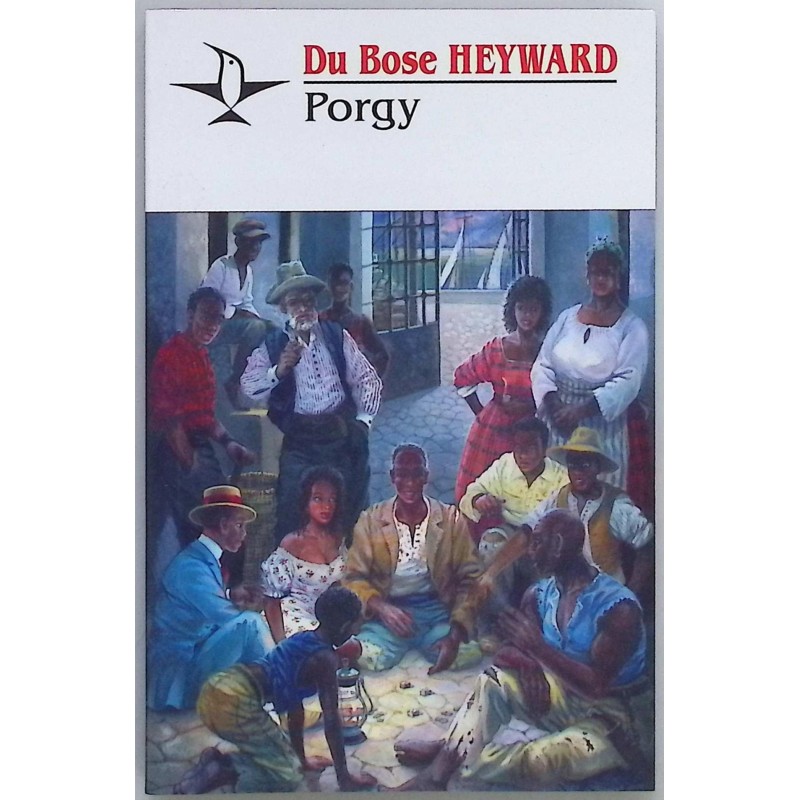 Porgy Du Bose Heyward