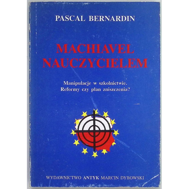 Machiavel nauczycielem Pascal Bernardin