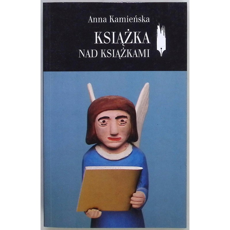 Książka nad książkami Anna Kamieńska