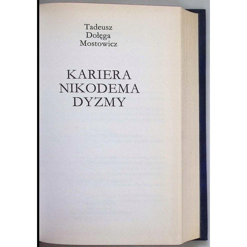 Kariera Nikodema Dyzmy Tadeusz Dołęga-Mostowicz