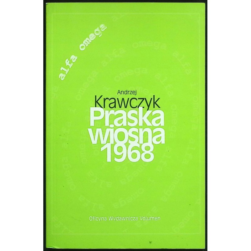Praska Wiosna 1968 Andrzej Krawczyk