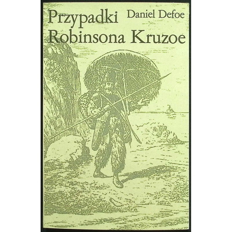 Przypadki Robinsona Kruzoe Daniel Defoe