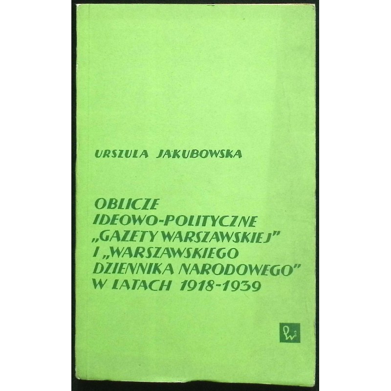 Oblicze ideowo-polityczne Urszula Jakubowska