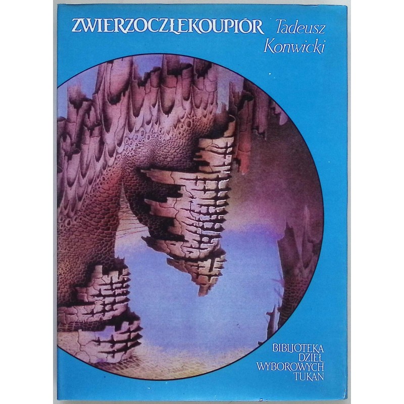 Zwierzoczłekoupiór Tadeusz Konwicki