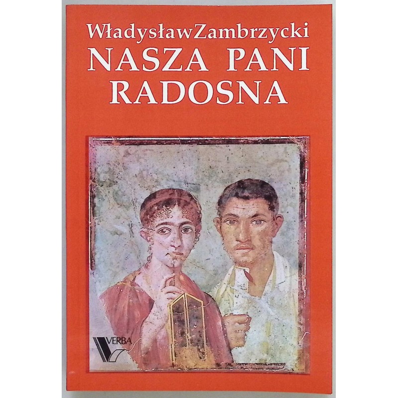 Nasza pani radosna Władysław Zambrzycki