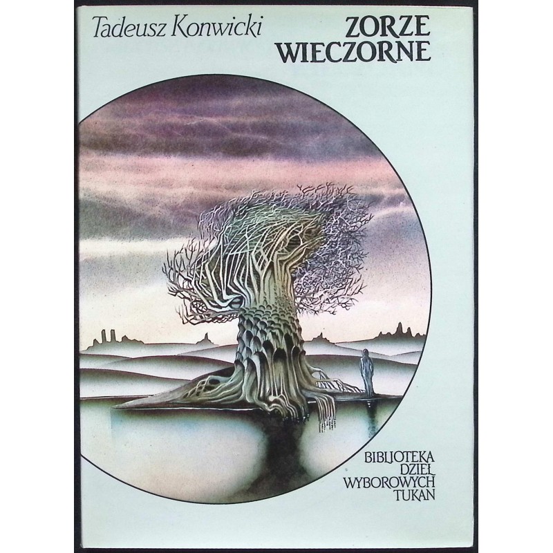 Zorze wieczorne Tadeusz Konwicki