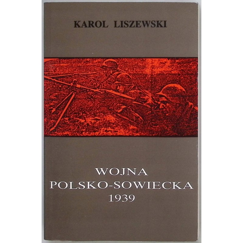 Wojna polsko- sowiecka Liszewski