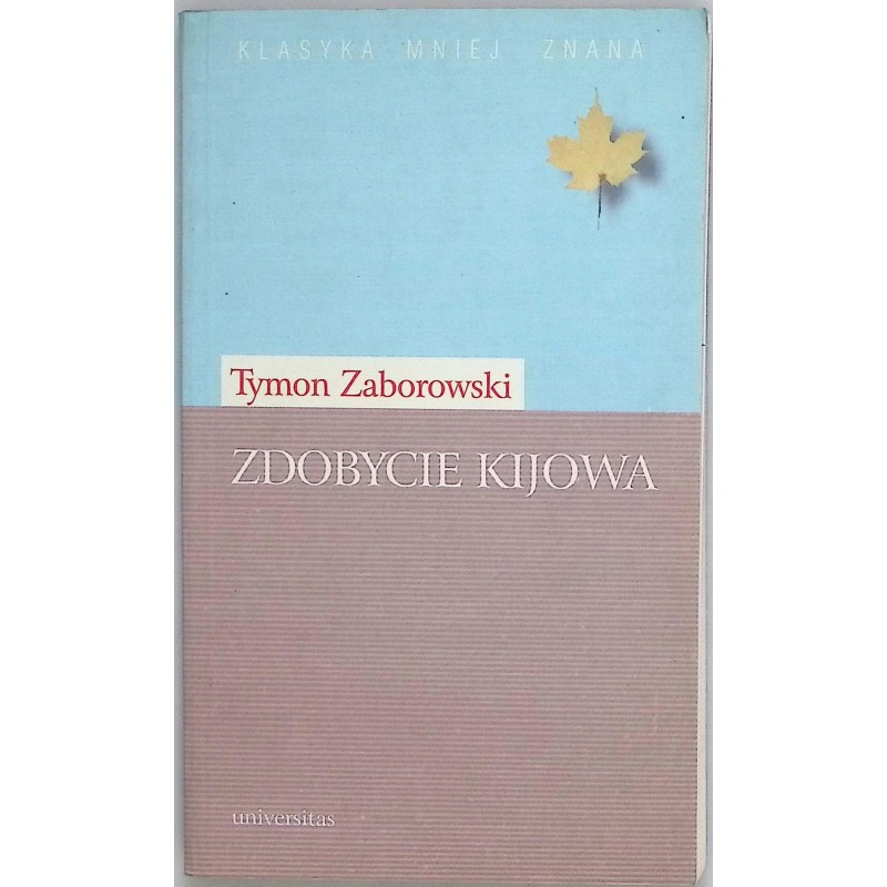 Zdobycie Kijowa Tymon Zaborowski