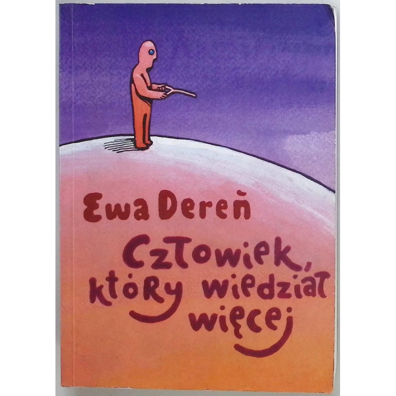 Człowiek który wiedział więcej Ewa Dereń