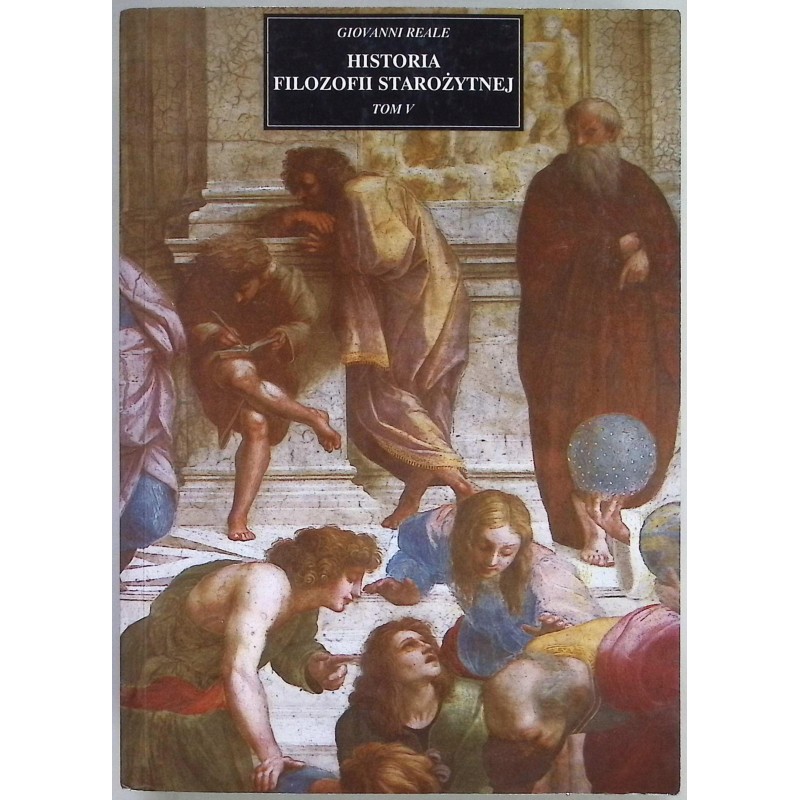 Historia filozofii starożytnej Tom V Giovanni Reale