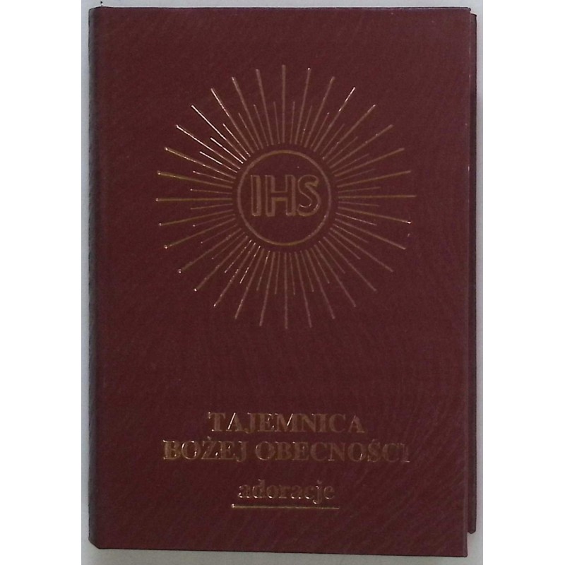 Tajemnica Bożej Obecności adoracje Micha Tschuschke