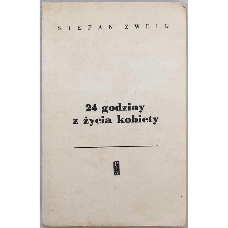 24 godziny z życia kobiety Stefan Zweig