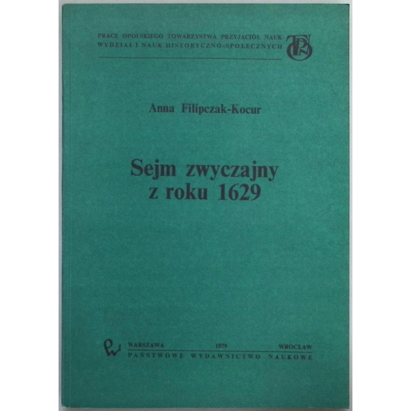 Sejm zwyczajny z roku Anna Filipczak - Kocur