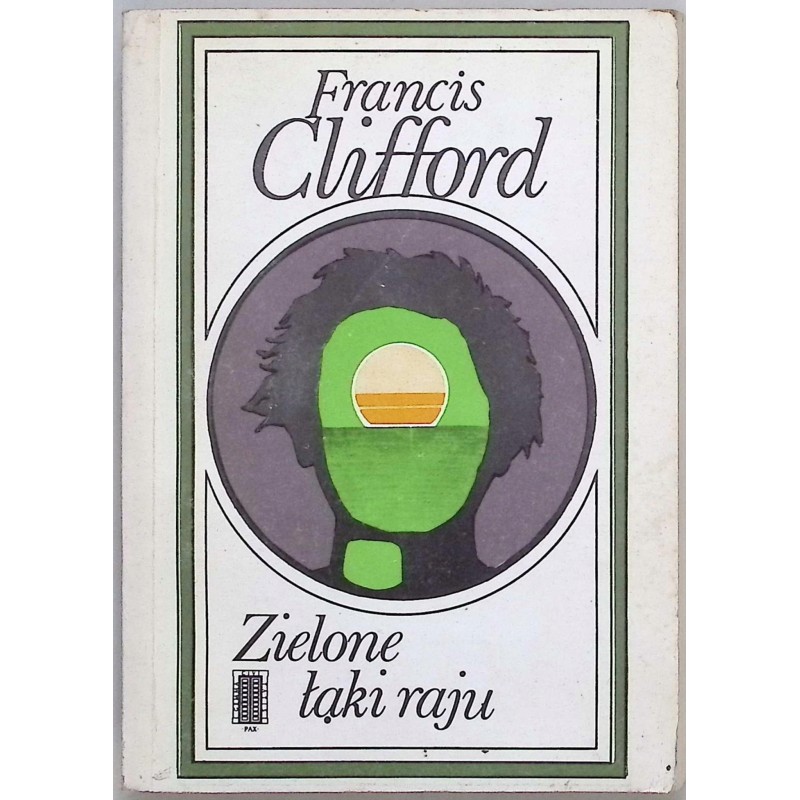 Zielone łąki raju Francis Clifford