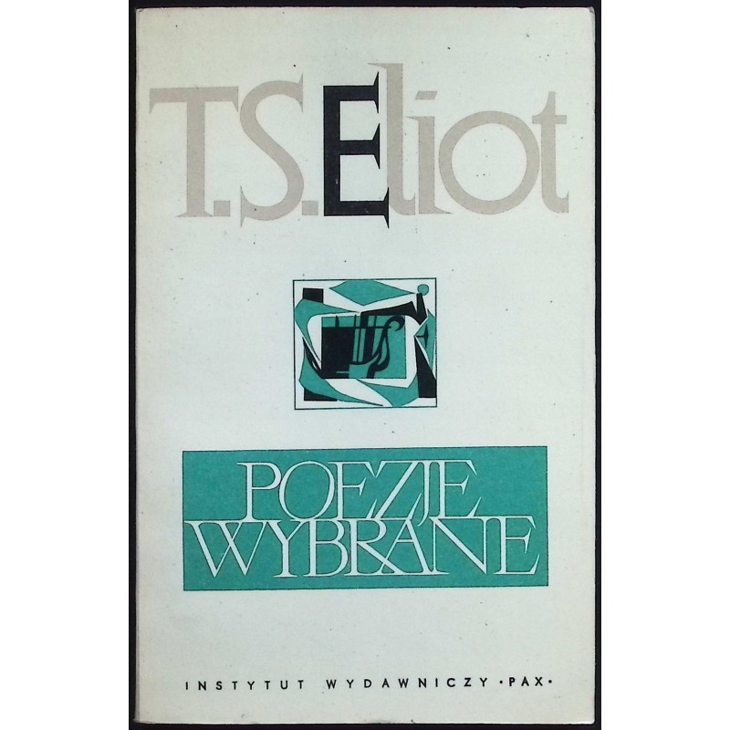 Poezje wybrane Eliot