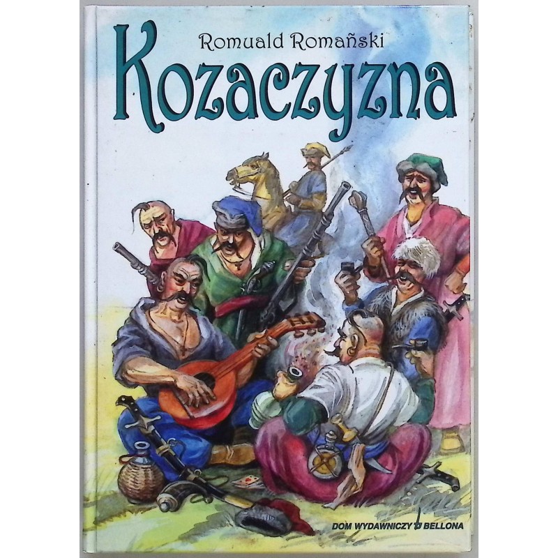 Kozaczyzna Romuald Romański
