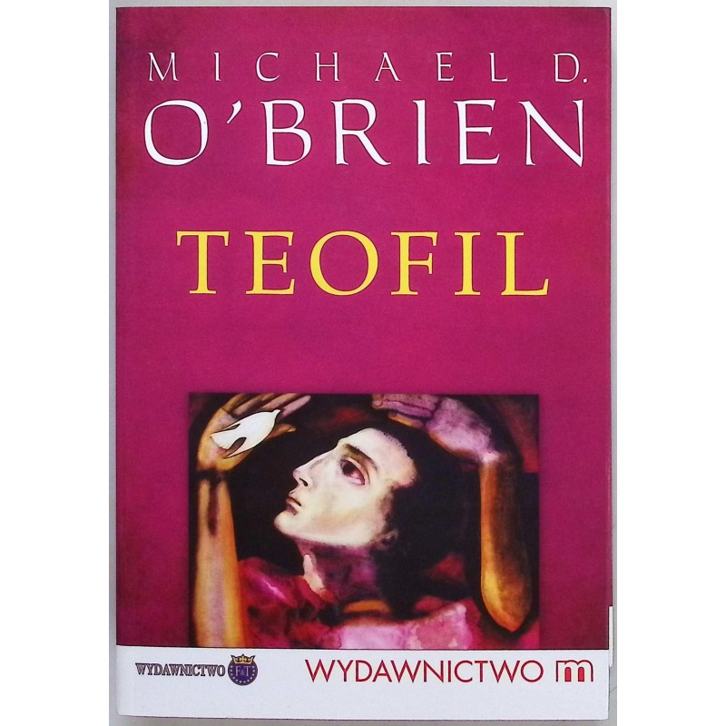 Teofil Michael D. O'brien