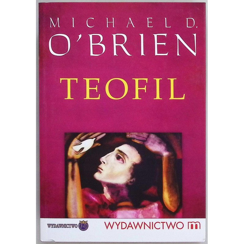 Teofil Michael D. O'brien